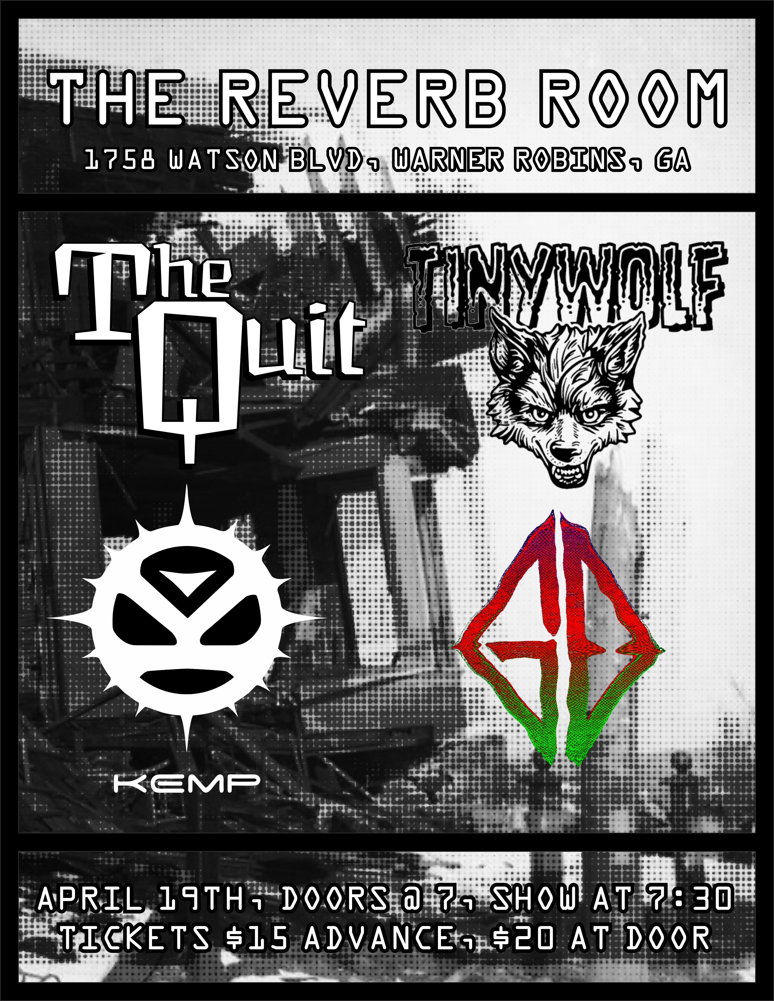 THE QUIT w/ Tiny Wolf, Kemp, and Giant DeNiro event flyer