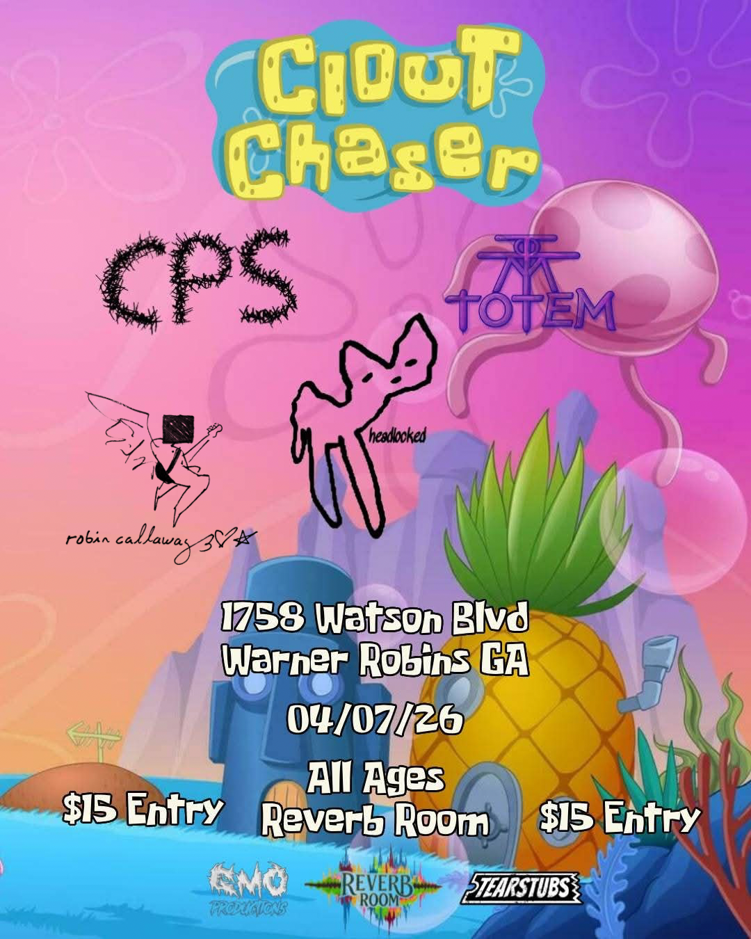 CLOUTCHASER w/ CPS, And More event flyer