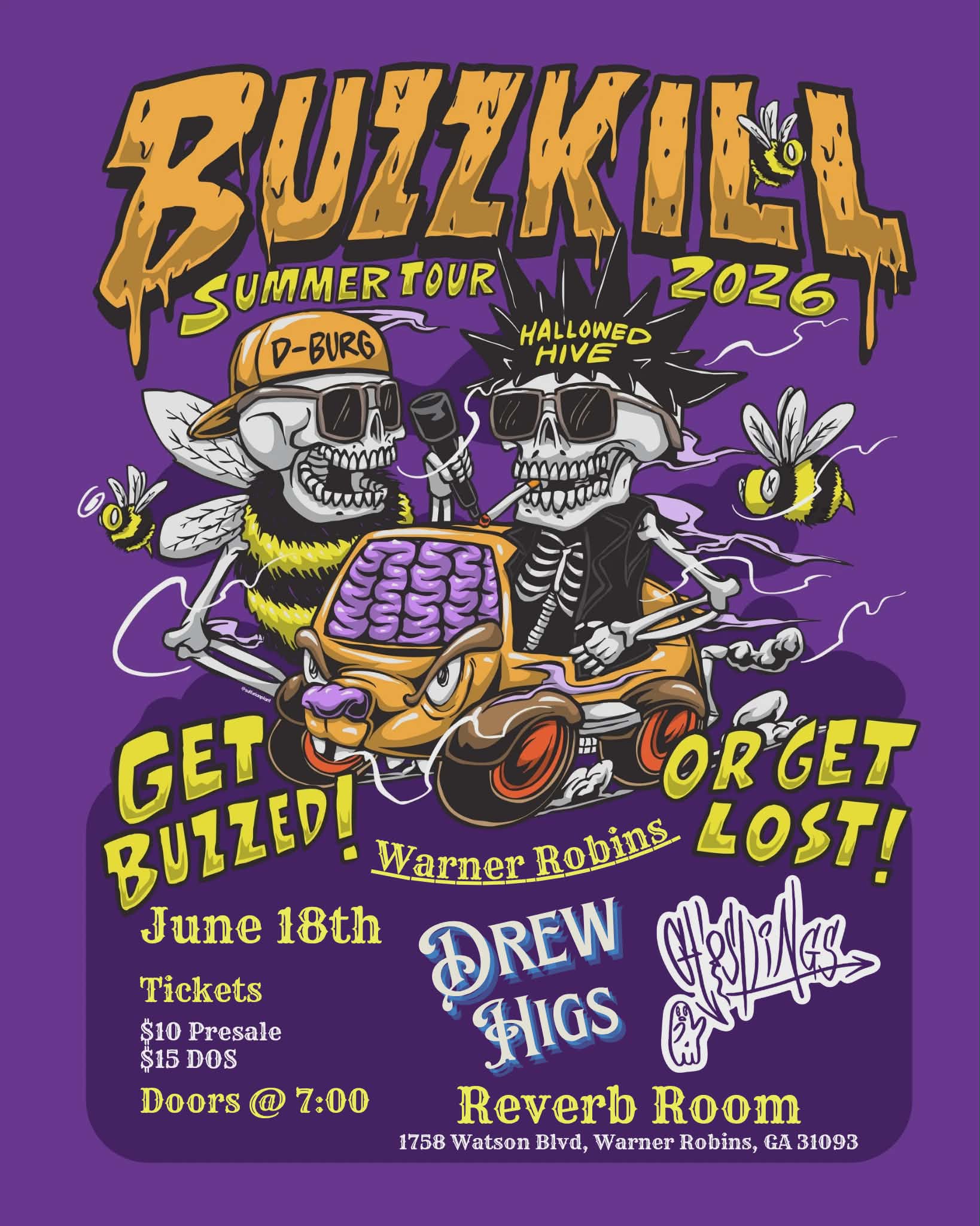 BUZZKILL Tour : D-Burg , Hallowed Hive, Drew Higs, and Ghostlings event flyer
